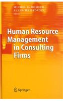 Human Resource Management in Consulting Firms