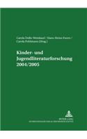 Kinder- Und Jugendliteraturforschung 2004/2005