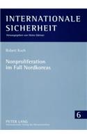 Nonproliferation Im Fall Nordkoreas