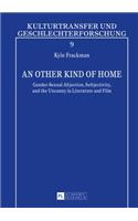 Other Kind of Home
