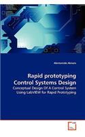 Rapid prototyping Control Systems Design