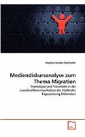 Mediendiskursanalyse zum Thema Migration