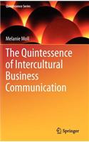 Quintessence of Intercultural Business Communication