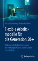 Flexible Arbeitsmodelle Für Die Generation 50+