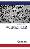 Socio-Economic Study of Women Lace Workers
