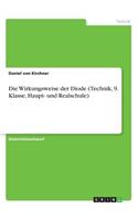 Die Wirkungsweise der Diode (Technik, 9. Klasse, Haupt- und Realschule)