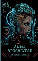 Anna Apocalypse (English Edition)