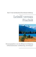 Leinol Versus Fischol