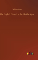 English Church in the Middle Ages