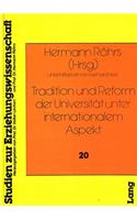 Tradition und Reform der Universitaet unter internationalem Aspekt