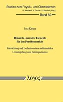 Diskursiv-Narrative Elemente Fur Den Physikunterricht. Entwicklung Und Evaluation Einer Multimedialen Lernumgebung Zum Erdmagnetismus