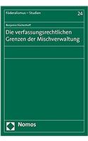 Die Verfassungsrechtlichen Grenzen Der Mischverwaltung