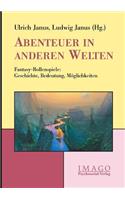 Abenteuer in Anderen Welten