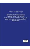 Griechische Palaeographie