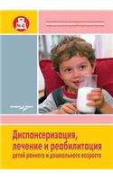 Clinical Examination, Treatment and Rehabilitation of Infants and Preschool Children