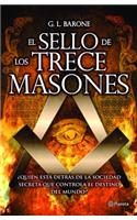 El Sello de Los Trece Masones