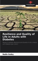 Resilience and Quality of Life in Adults with Diabetes