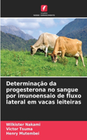 Determinação da progesterona no sangue por imunoensaio de fluxo lateral em vacas leiteiras