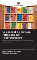 Le concept de division, réflexions sur l'apprentissage