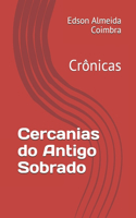 Cercanias do Antigo Sobrado