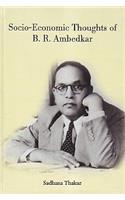Socio Economic Thoughts of B R Ambedkar