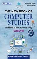 The New Book of Computer Studies Class- VIII