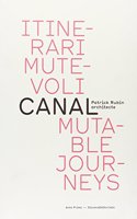 Mutable Journeys: Canal - Patrick Rubin Architect