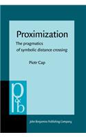 Proximization