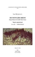 Dictionnaire Birom (Langue Plateau de la Famille Niger-Congo). Nigeria Septentrional. Livre III