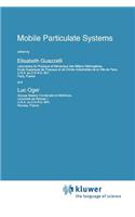 Mobile Particulate Systems