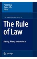 Rule of Law History, Theory and Criticism