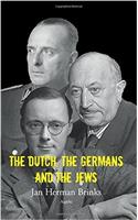 Dutch, the Germans & the Jews