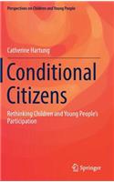 Conditional Citizens