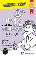 Boy and the Coin Challenge