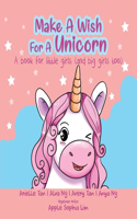 Make a Wish for a Unicorn