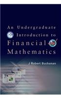 Undergraduate Introduction to Financial Mathematics