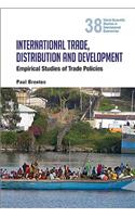 International Trade, Distribution and Development: Empirical Studies of Trade Policies