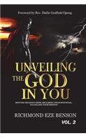 Unveiling the God in You