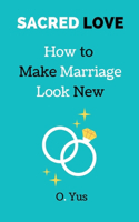 Sacred Love