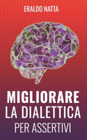 Migliorare la dialettica per assertivi