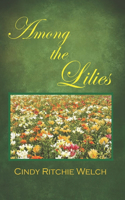 Among the Lilies: A Book of Daily Devotions