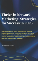 Thrive in Network Marketing