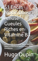 51 Encas Niacin Boost