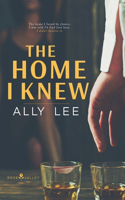 Home I Knew