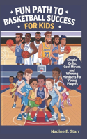 Fun Path to Basketball Success for Kids