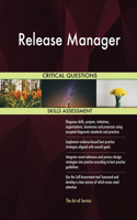 Release Manager Critical Questions Skills Assessment