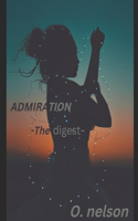 Admiration: The Digest