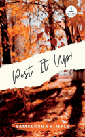 Post It Up!