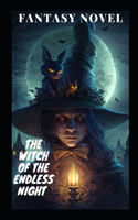 The Witch of the Endless Night