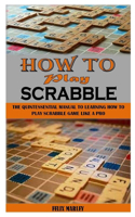 How to Play Scrabble